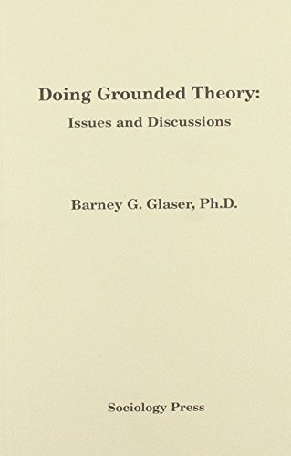 Stock image for Doing Grounded Theory: Issues & Discussion for sale by ThriftBooks-Atlanta