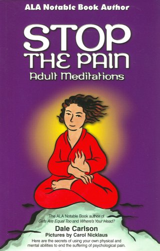 Beispielbild fr Stop the Pain: Adult Meditations zum Verkauf von WYEMART LIMITED