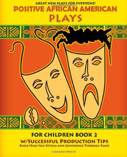 Stock image for Positive African American Plays for Children: Book 2 for sale by Revaluation Books