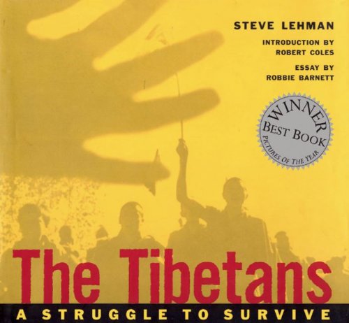 Stock image for The Tibetans: A Struggle to Survive for sale by The Book Bin