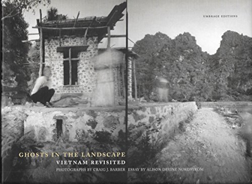 Stock image for Ghosts In The Landscape: Vietnam Revisited for sale by Black Cat Books
