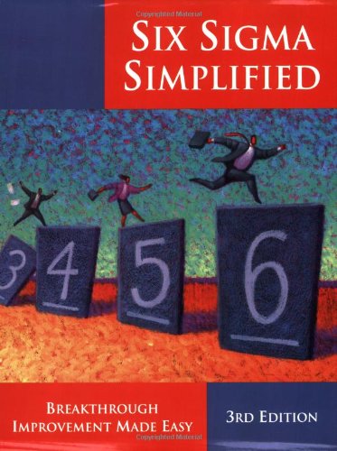Stock image for Six Sigma Simplified, 3rd ed - Breakthrough Improvement Made Easy for sale by HPB-Red