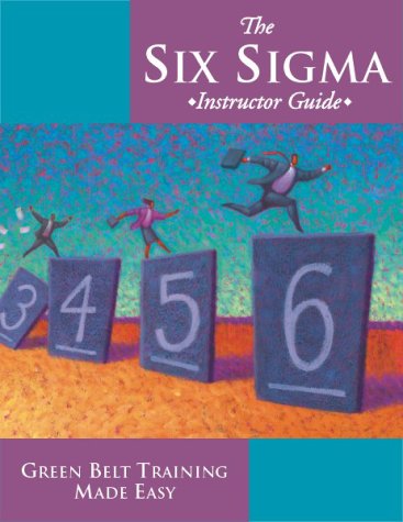 Stock image for Six Sigma Instructor Guide for sale by ThriftBooks-Atlanta