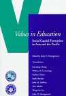 Stock image for Values in Education Social Capital Formation in Asia and the Pacific for sale by Liberty Book Shop