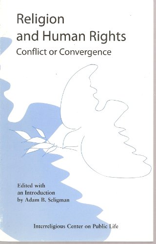 Imagen de archivo de Religion and Human Rights: Conflict or Convergence a la venta por Irish Booksellers