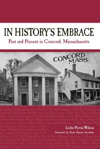 9781884186417: In History's Embrace: Past and Present in Concord, Massachusetts