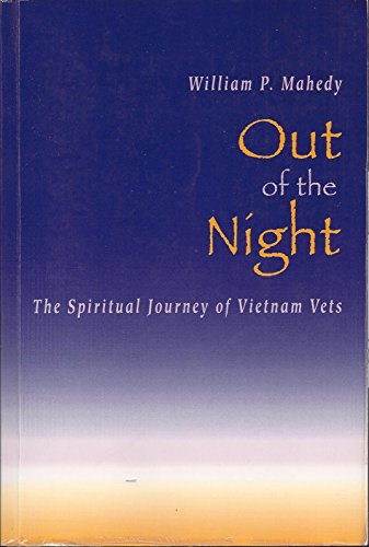 9781884189005: Out of the Night: The Spiritual Journey of Vietnam Veterans