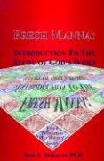 Stock image for Fresh Manna: Introduction to the Study of God's Word for sale by ThriftBooks-Dallas