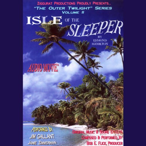 Isle of the Sleeper (Outer Twilight) (9781884214394) by Hamilton, Edmond