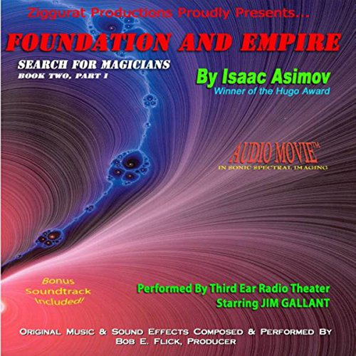 Foundation and Empire, Search for Magicians: Book Two (9781884214509) by Asimov, Isaac; Gallant, Jim; Flick, Bob E.