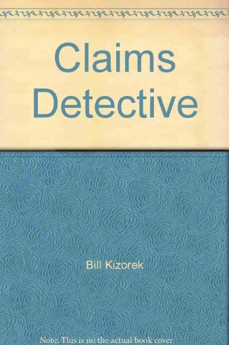 Imagen de archivo de Claims Detective a la venta por Dunaway Books