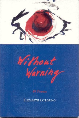 Beispielbild fr Without Warning: 49 Poems zum Verkauf von Bookmans
