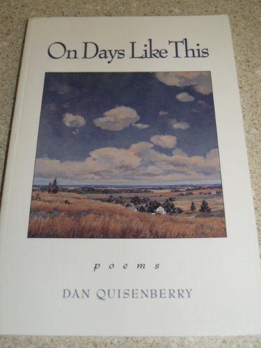 Beispielbild fr On Days like This Poems zum Verkauf von Ann Becker