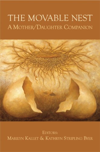 Beispielbild fr The Movable Nest: A Mother/Daughter Companion zum Verkauf von ThriftBooks-Dallas