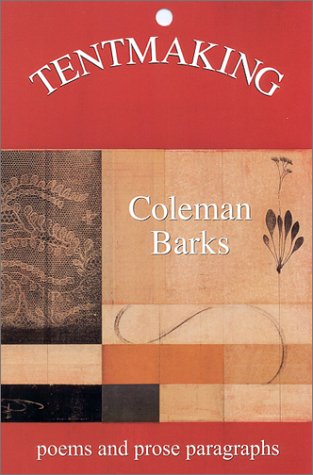 Imagen de archivo de Tentmaking: Poems and Prose Paragraphs a la venta por ThriftBooks-Atlanta