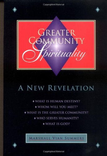 Beispielbild fr Greater Community Spirituality: The New Revelation (New Knowledge Library) zum Verkauf von WorldofBooks