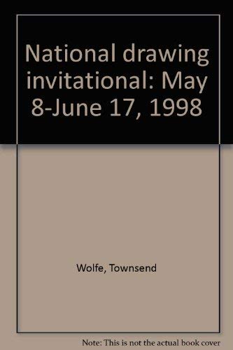 Stock image for National drawing invitational: May 8-June 17, 1998 for sale by Wonder Book