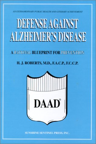 Imagen de archivo de Defense Against Alzheimer's Disease : A Rational Blueprint for Prevention a la venta por Better World Books