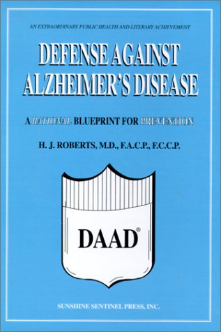Stock image for Defense Against Alzheimer's Disease : A Rational Blueprint for Prevention for sale by Better World Books