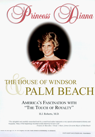 Stock image for Princess Diana: The House of Windsor and Palm Beach for sale by ThriftBooks-Atlanta