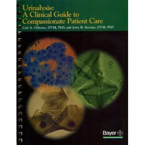 9781884254420: Urinalysis: A Clinical Guide to Compassionate Patient Care