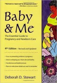 Beispielbild fr Baby and Me: The Essential Guide to Pregnancy zum Verkauf von HPB-Emerald