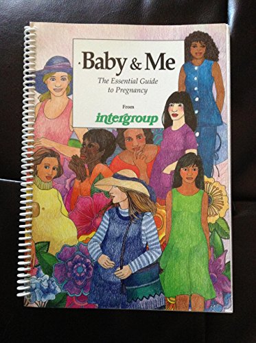 Stock image for Baby & Me: The Essential Guide to Pregnancy for sale by gigabooks