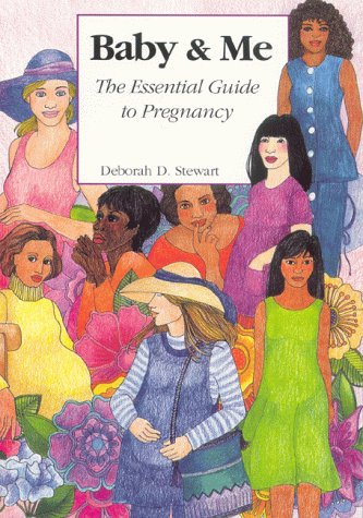 Beispielbild fr Baby & Me: The Essential Guide to Pregnancy (Spanish version avail.) zum Verkauf von Kennys Bookshop and Art Galleries Ltd.