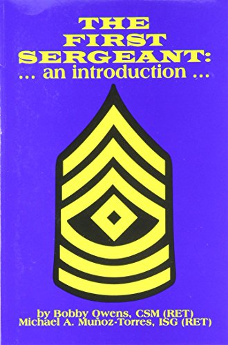 9781884308260: The First Sergeant