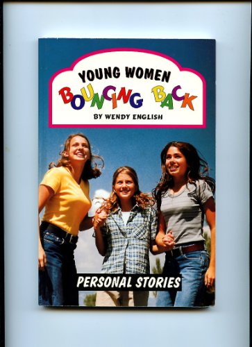 Stock image for Young Women Bouncing Back : Personal Stories for sale by JB Books