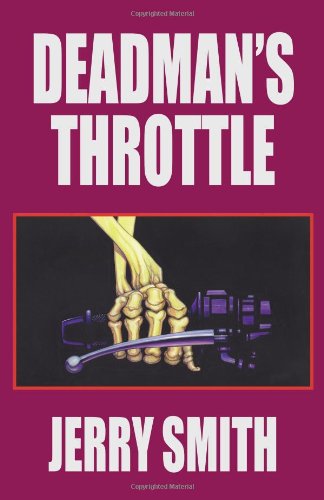 9781884313134: Deadman's Throttle