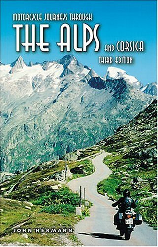 9781884313325: Motorcycle Journeys Through the Alps and Corsica