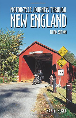 Imagen de archivo de Motorcycle Journeys Through New England, 3rd Edition a la venta por Front Cover Books