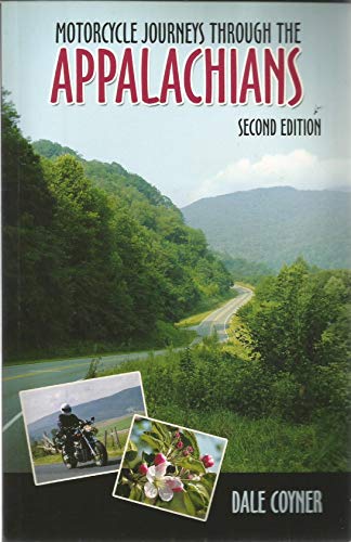 9781884313486: Motorcycle Journeys Through The Appalachians - 2nd Edition (Motorcycle Journeys)