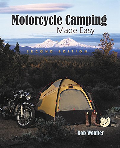 Stock image for Motorcycle Camping Made Easy for sale by SecondSale