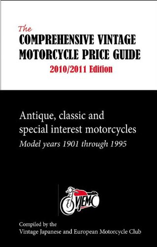 Beispielbild fr The 2010 Comprehensive Vintage Motorcycle Price Guide : Antique, Classic and Special Interest Motorcycles - Model years 1901 Through 1995 zum Verkauf von Better World Books