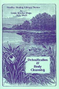 Stock image for Detoxification & body cleansing to fight disease (Healthy healing library series) for sale by The Book Corner