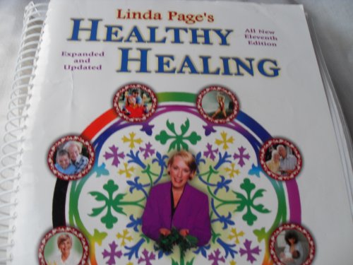 Stock image for Healthy Healing - A Guide To Self Healing For Everyone - The Eleventh Edition for sale by Books of the Smoky Mountains