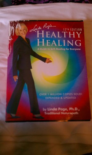 Stock image for Linda Page's Healthy Healing: A Guide To Self-Healing For Everyone for sale by Gulf Coast Books