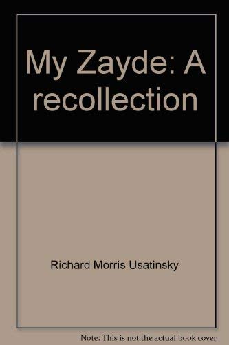 Stock image for My Zayde: A Recollection for sale by Open Books