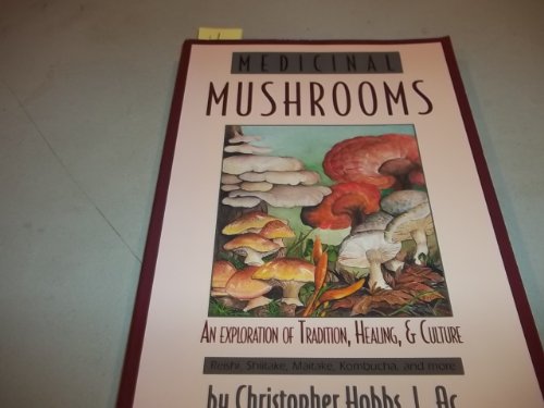 Stock image for Medicinal Mushrooms for sale by Front Cover Books