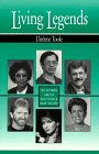 Stock image for Living Legends : Six Stories about Successful Deaf People for sale by Better World Books
