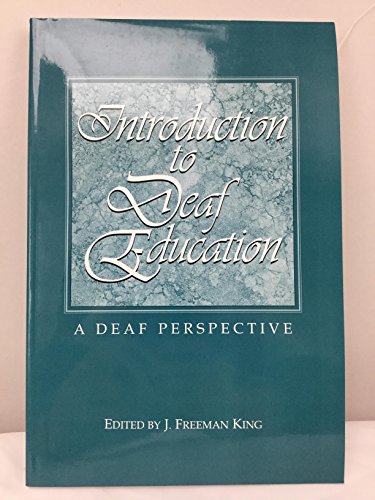 Beispielbild fr Introduction to Deaf Education: A Deaf Perspective zum Verkauf von ThriftBooks-Dallas