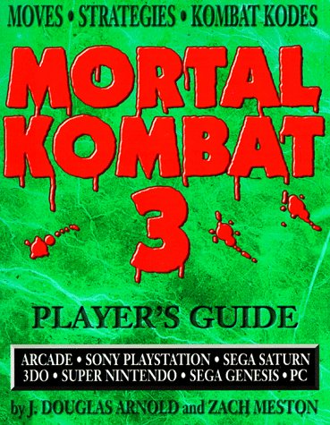 Imagen de archivo de Mortal Kombat III : Player's Guide (Gaming Mastery Ser.) a la venta por A Casperson Books