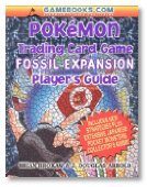 Imagen de archivo de Pok?mon Trading Card Game Fossil Expansion Player's Guide a la venta por SecondSale