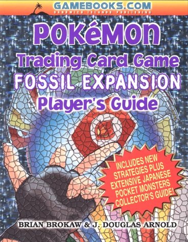 Stock image for Pokemon Trading Card Game - Fossil Expansion - Player's Guide Vol. 2 : Fossil Expansion and Japanese Card for sale by Better World Books
