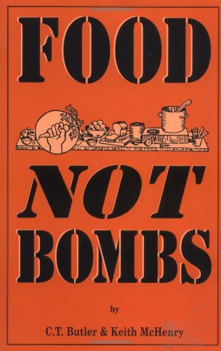 Stock image for Food Not Bombs for sale by Better World Books