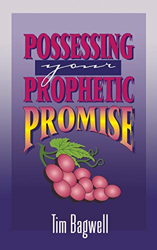Stock image for Possessing Your Prophetic Promise for sale by Hippo Books