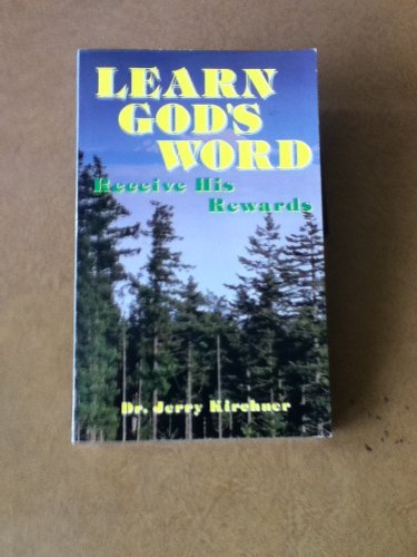 Stock image for Learn God's Word, Receive His Reward for sale by Irish Booksellers