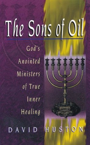 Stock image for Sons of Oil : God's Anointed Ministry for sale by Robinson Street Books, IOBA